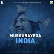 Muskurayega India - Vishal Mishra Mp3 Song